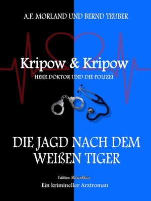 cover image of Die Jagd nach dem weißen Tiger